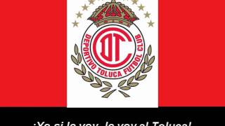 Himno de Deportivo Toluca [upl. by Yort]