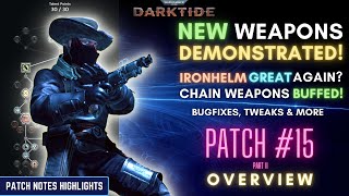 NEW CONTENT Veteran Talent Update balance and bugfixes  Patch Overview  Warhammer40k DARKTIDE [upl. by Lerret234]