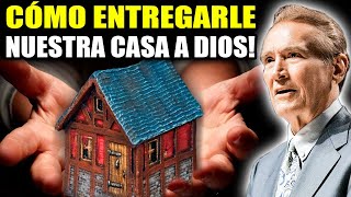 Adrian Rogers en Español 2024 ✅ Cómo Entregarle Nuestra Casa A Dios 🔴 [upl. by Seidel]