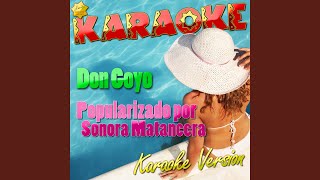 Don Goyo Popularizado por Sonora Matancera Karaoke Version [upl. by Artemis707]