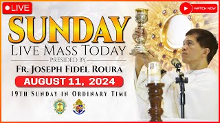 SUNDAY FILIPINO LIVE MASS TODAY ONLINE  AUGUST 11 2024  REV FR JOSEPH FIDEL ROURA [upl. by Isahella]