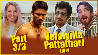 Velaiilla Pattadhari VIP  MOVIE REACTION Part 33  Dhanush [upl. by Mona]