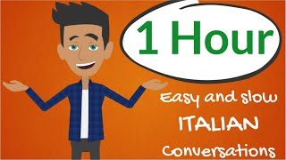 Learn ITALIAN A 1 HOUR Beginner Conversation Course for daily life  Imparare litaliano [upl. by Ainolloppa]