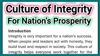 Culture of Integrity for Nations Prosperity Essay Writing in English 250 Words Video 2 [upl. by Aurilia]