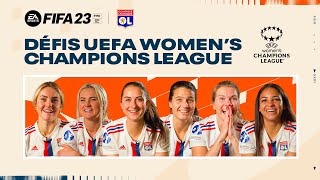 Nos joueuses sont en mode UWCL dans FIFA23 I Olympique Lyonnais [upl. by Demodena713]