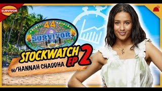 Survivor 44  Ep 2 Stockwatch with Hannah Chaddha [upl. by Kokaras]