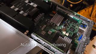 Nutanix Server Unboxing and Demo [upl. by Derfniw]