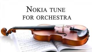 Nokia Tune for Orchestra  Ringtone HD [upl. by Greenes]