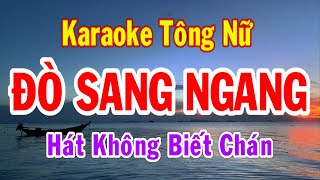 Karaoke Đò Sang Ngang Tông Nữ Thành Lý Organ [upl. by Samale434]