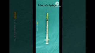 Tuberculin Syringe 💉 [upl. by Delastre]