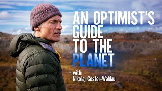 An Optimists Guide To The Planet  Official Trailer [upl. by Handel]