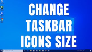 How to Resize The Taskbar Icons in Windows 10  How to Change Taskbar Icons Size in Windows 10 [upl. by Lanor]