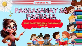 MAGBASA TAYO Salitang may dalawang pantig Kinder Grade 1 Grade 2  Teacher Ali [upl. by Masha]