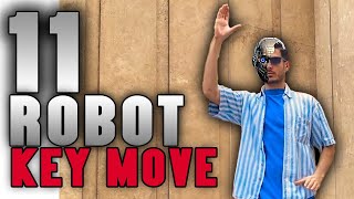 11 important KEY MOVE in ROBOT DANCE  ROBOT DANCE TUTORIAL  ALIREZA SONIC [upl. by Pierrette163]