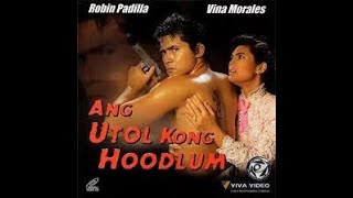 UTOL KUNG HOODLUM FULL MOVIE  Robin Padilla [upl. by Nalani]