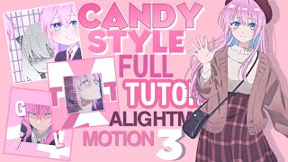 Full Candy style edit tutorial in alightmotion  Watch me edit candy style  shikimori edit ❤️ [upl. by Terese]