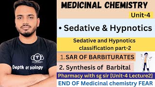 Sedatives and Hypnotics part 2  Barbiturates  SAR of barbiturates  synthesis of Barbital [upl. by Katherina864]