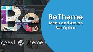 Betheme Tutorial 3 Menu and Action Bar Option  Setup Menu using Betheme [upl. by Georgeanne340]