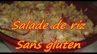 Recette  Salade de riz sans gluten [upl. by Camella]