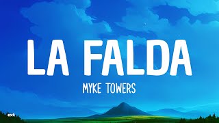 Myke Towers  LA FALDA LetraLyrics [upl. by Roumell953]