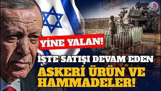 YİNE YALAN SÖYLÜYORLAR TİCARET BAKANLIĞI LİSTESİNDE NELER YOK israile ticaret [upl. by Areic]