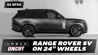 NEW 2024 RANGE ROVER SV RIDING ON 24quot WHEELS  S2EP34 [upl. by Sadella490]