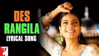 Lyrical  Des Rangila Song with Lyrics  Fanaa  Kajol JatinLalit Prasoon Joshi Mahalaxmi Iyer [upl. by Onig]