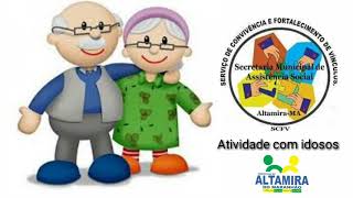 Atividade realizada com os idosos do SCFV de AltamiraMA em 270218 [upl. by Sellers565]