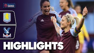 Unbelievable Late Winner  Aston Villa v Crystal Palace Highlights  Barclays WSL 202425 [upl. by Ahsenek916]