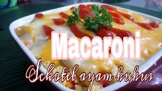 Macaroni schotel ayam kukus [upl. by Banebrudge621]