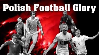 Najpiękniejsze chwile reprezentacji  Polska Piłka Nożna  Polish Football Glory [upl. by Jar933]