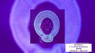 Redbone  Childish Gambino Slowed  Reverb [upl. by Nitin]