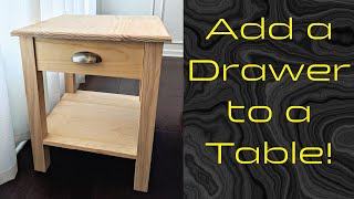 Adding a Drawer to a Table  Thanks for 100 Subs [upl. by Marquez]