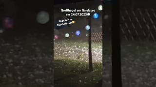 Großhagel am Gardasee  Über 10 cm Durchmesser⛈️ [upl. by Ayim]