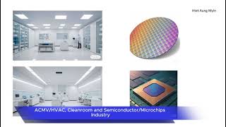 ACMV HVAC Cleanroom and Semiconductor Microchips Industry [upl. by Crowley664]