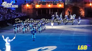 Basel Tattoo 2023  Die Lucerne Marching Band [upl. by Ragde493]