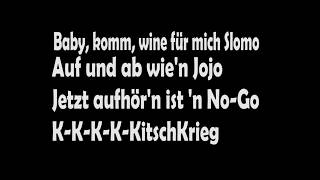 KitschKrieg feat Gzuz  Standard lyrics [upl. by Isborne]