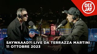 Marracash ospite a SayWaaad live da Terrazza Martini  Puntata del 11 ottobre 2023 [upl. by Adnahsor490]