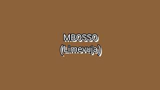 Mbosso  Limevuja lyrics [upl. by Rainie]