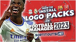 HOW TO INSTALL REAL CLUB LOGOS ON FM23  Football Manager 2023 Logopack Installation Guide [upl. by Nirrak758]