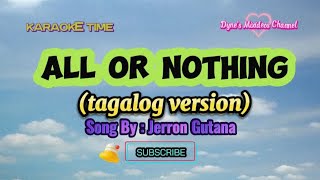 ALL or NOTHING karaoke  Jerron Gutana musiclover highlights trendingonmusic karaoke [upl. by Su]