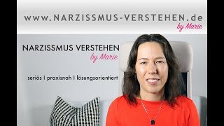 Narzissmus verstehen by Marie Herzlich Willkommen auf meinem Kanal quotNarzissmus verstehenquot [upl. by Isleen]