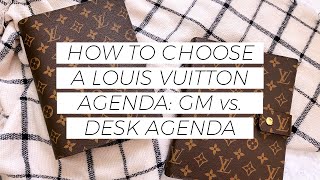 How to Choose a Louis Vuitton Agenda GM vs Desk Agenda [upl. by Eerrahs]