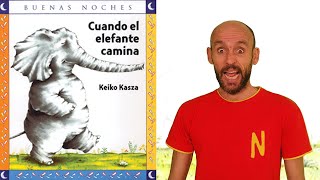 CUANDO EL ELEFANTE CAMINA 🐘  Cuentos infantiles  Los cuentos de Nico  Cuentos para dormir [upl. by Elwaine715]