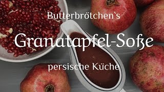 OH MEIN GOTT DAS MÜSST IHR PROBIEREN GranatapfelSauce  سس انار [upl. by Tarrance]