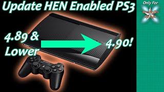 How To Update A HEN Enabled PlayStation 3 PS3 From 489 Or Lower To 490 [upl. by Annaed781]