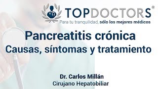 Pancreatitis crónica causas síntomas y tratamiento [upl. by Kudva]