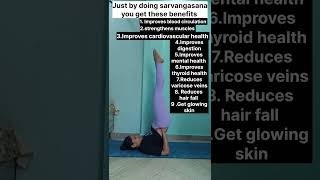 Just by practicing sarvangasana shoulder stand  you get these benefits yoginiriyayoutubshorts [upl. by Ynaittirb791]