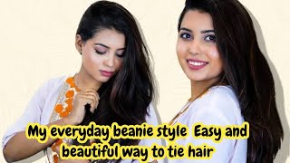 My everyday beanie style Easy and beautiful way to tie hair [upl. by Nahaj]