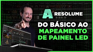 RESOLUME Básico ao Painel de Led [upl. by Anidan]